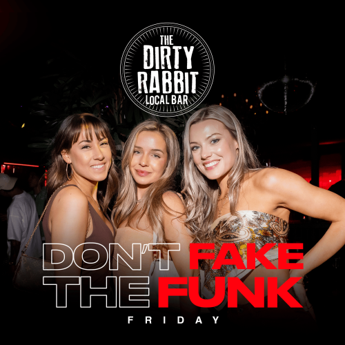 Don't Fake The Funk Friday - Flyer