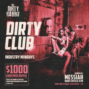 Flyer: Dirty Club Industry Mondays