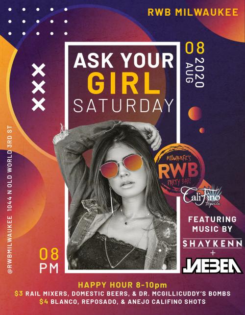 Ask Your Girl Saturday - RWB