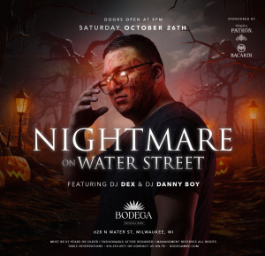 NIGHTMARE ON WATER ST WITH DJ DEX & DANNYBOY