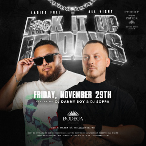 F**K IT UP FRIDAYS WITH DANNYBOY & DJ SOPPA