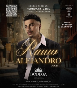 RAUW  ALEJANDRO NIGHT WITH DJ DANNYBOY & DJ BREEZY