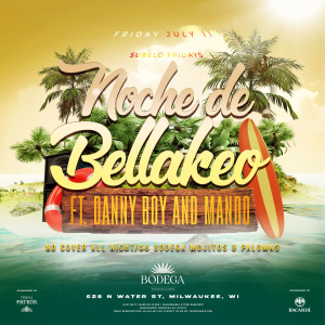 NOCHE DE BELLAKEO WITH DANNYBOY & MANDO