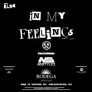 IN MY FEELINGS THURS