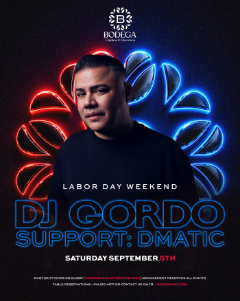 BODEGA SATURDAY'S WITH DMATIC & DJ GORDO Flyer Image