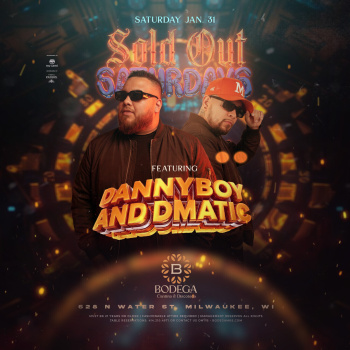 BODEGA SATURDAY'S WITH DANNYBOY  & DJ DMATIC Flyer Image