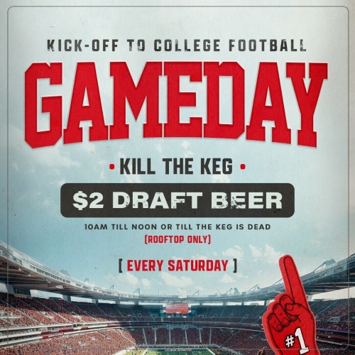 KICKOFF TO COLLEGE GAMEDAY - Flyer