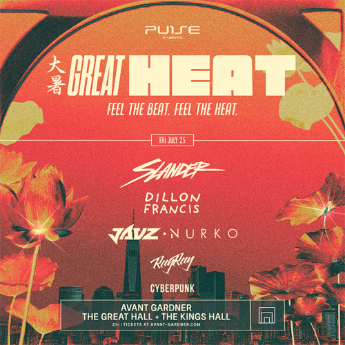 PULSE PRESENTS: GREAT HEAT (FRIDAY) - Flyer