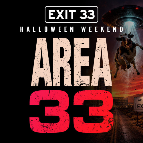 Halloween Weekend – Area 33