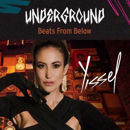 Underground - YISSEL Ft. DJay 360