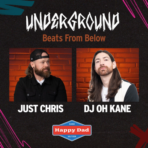 Underground ft. DJ OH KANE & Just Chris