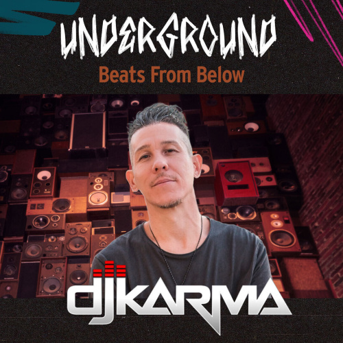 Underground - DJ Karma