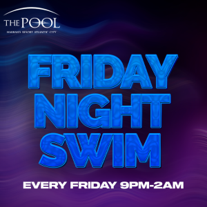 Flyer: Friday Night at The Pool After Dark