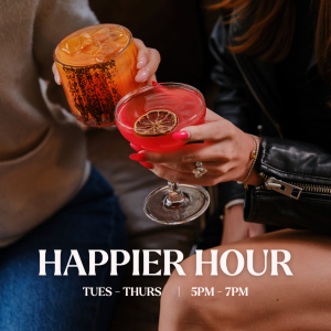Flyer: HAPPIER HOUR