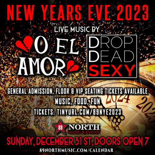 NEW YEARS EVE W/O EL AMOR & DROP DEAD SEXY - Flyer