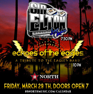 Flyer: Sir Elton & Echoes of  the Eagles