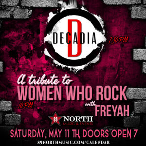 Flyer: Decadia & A Tribute to Women who Rock With Freyah
