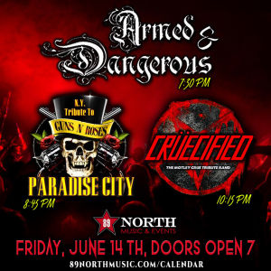 Flyer: Armed and Dangerous, Paradise City, & Crucified