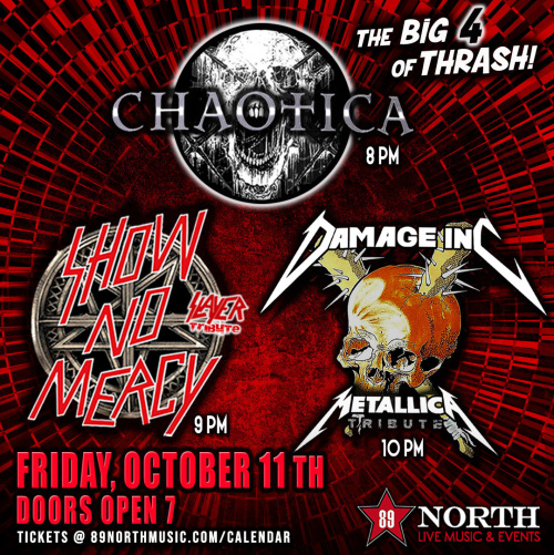 Flyer: Chaotica, Show No Mercy & Damage Inc.