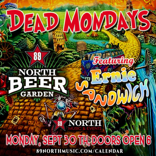 Flyer: Dead Mondays Featuring Ernie Sandwich