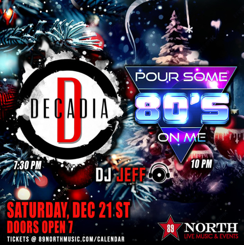 Flyer: Decadia & Pour Some 80