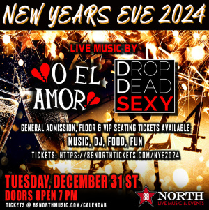 Flyer: NEW YEARS EVE W/O EL AMOR & DROP DEAD SEXY