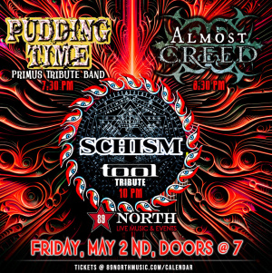 Flyer: Schism with Pudding Time & Almost Creed