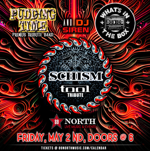 Schism with Pudding Time, & What's in the Box - Flyer