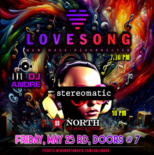 Lovesong & Stereomatic with DJ Andre - Flyer