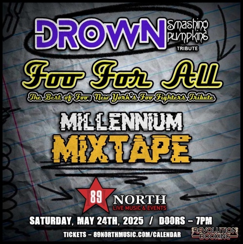 Millennium Mixtape, Drown, & Foo for All - Flyer