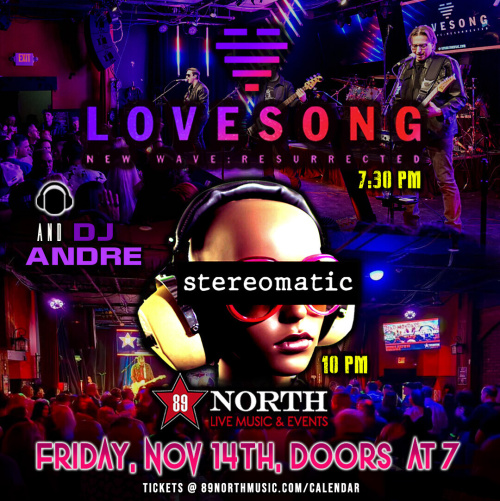 Lovesong & Stereomatic with DJ Andre - Flyer