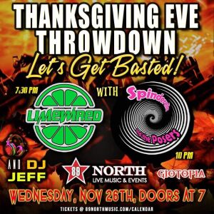 Flyer: Thanksgiving Eve with Limewired & Spinderella and the Posers