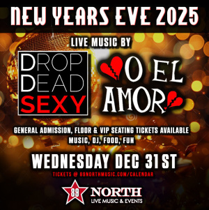 Flyer: NEW YEARS EVE W/ O EL AMOR & DROP DEAD SEXY