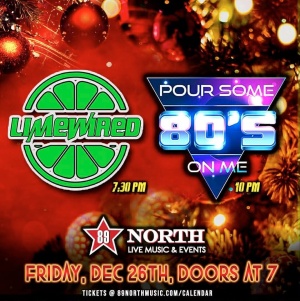 Flyer: LimeWired & Pour Some 80