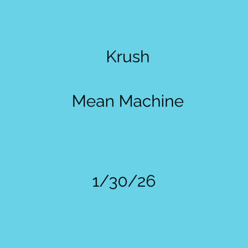 Krush & Mean Machine - Flyer