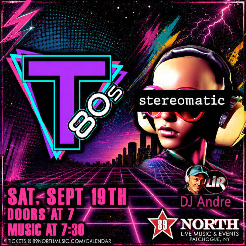 Touch the 80's & Stereomatic with DJ Andre - Flyer