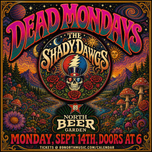 Flyer: Dead Mondays - Shady Dawgs
