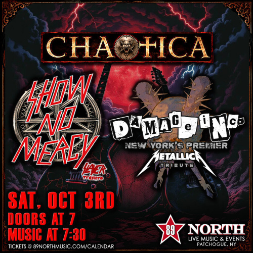 Show No Mercy, Damage Inc., & Chaotica - Flyer