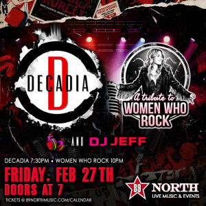 Flyer: Decadia & Freyah - A Tribute to Women who Rock with DJ Jeff