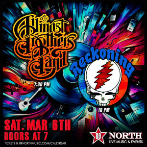 Flyer: Almost Brothers Band & Reckoning