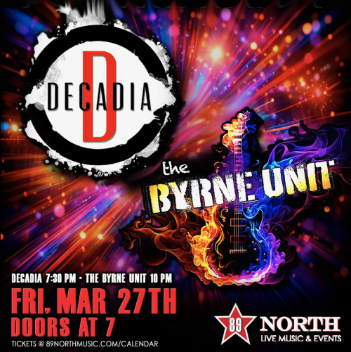 Decadia & The Byrne Unit - Flyer