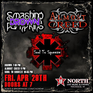 Flyer: Drown, Almost Creed, Soul to Squeeze