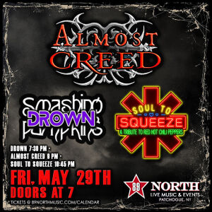 Flyer: Drown, Almost Creed, Soul to Squeeze