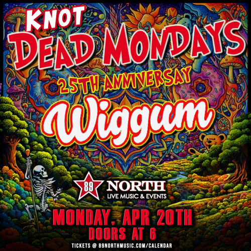 Dead Monday - Wiggum 25th Anniversary - Flyer