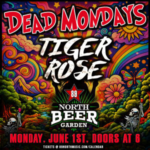 Flyer: Dead Mondays - Tiger Rose