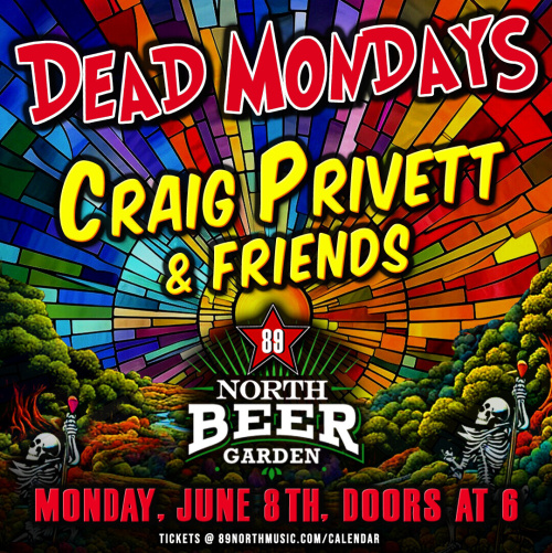 Dead Mondays - Craig Privett & Freinds - Flyer