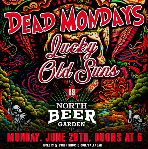 Dead Mondays - Lucky Old Sons - Flyer