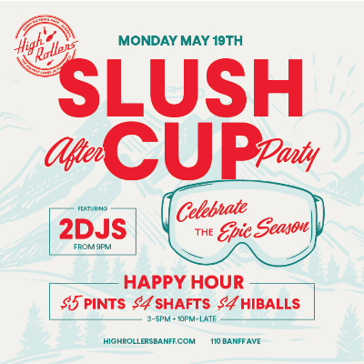 Slush Cup After Party, Monday, May 19th, 2025