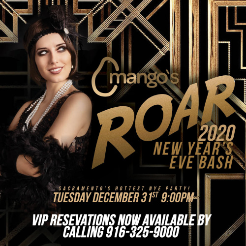 NYE (21+ Only) - Mango's Sacramento