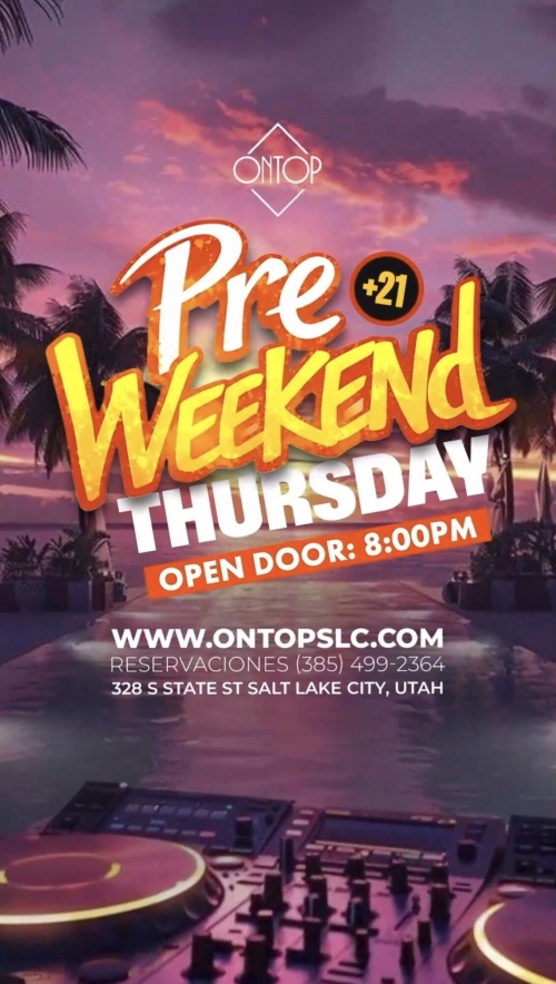 PRE-WEEKEND THURSDAY - Flyer
